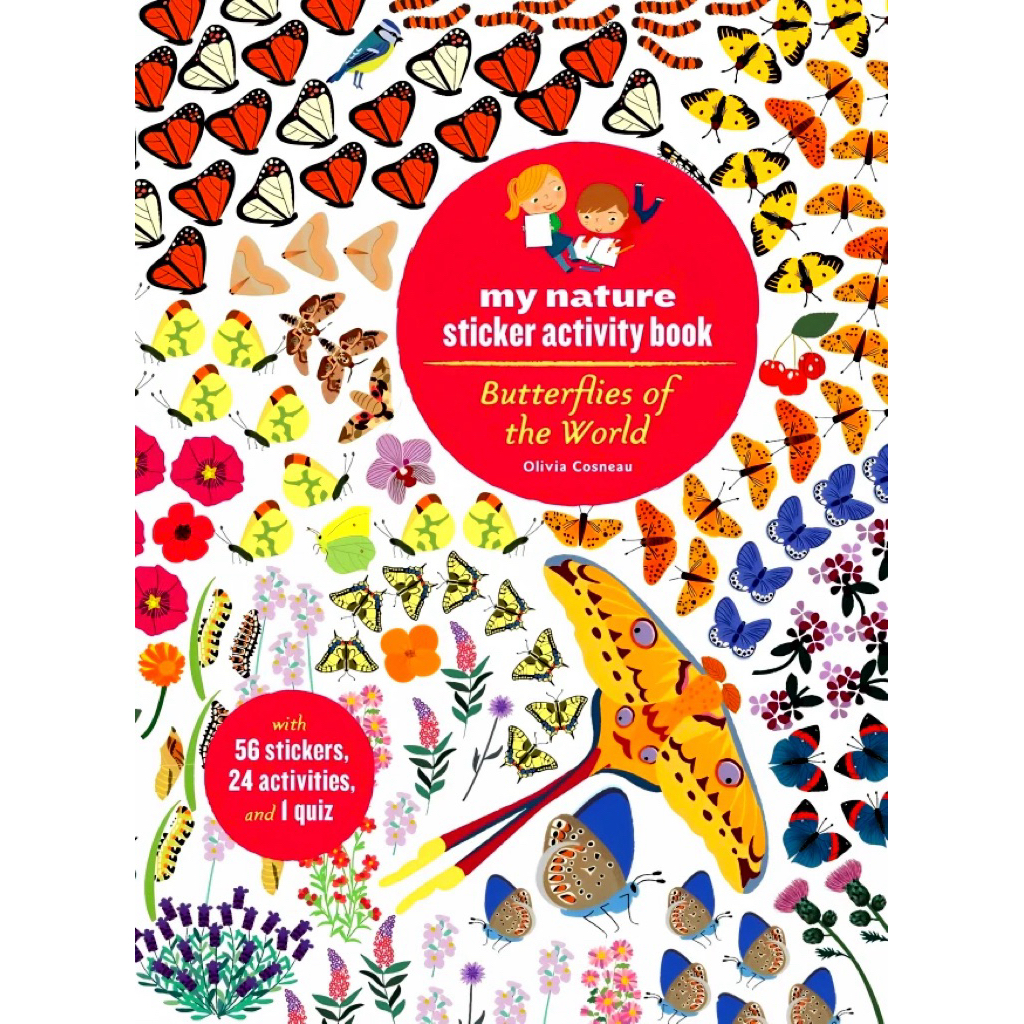 Butterflies of the world: My nature sticker activity book