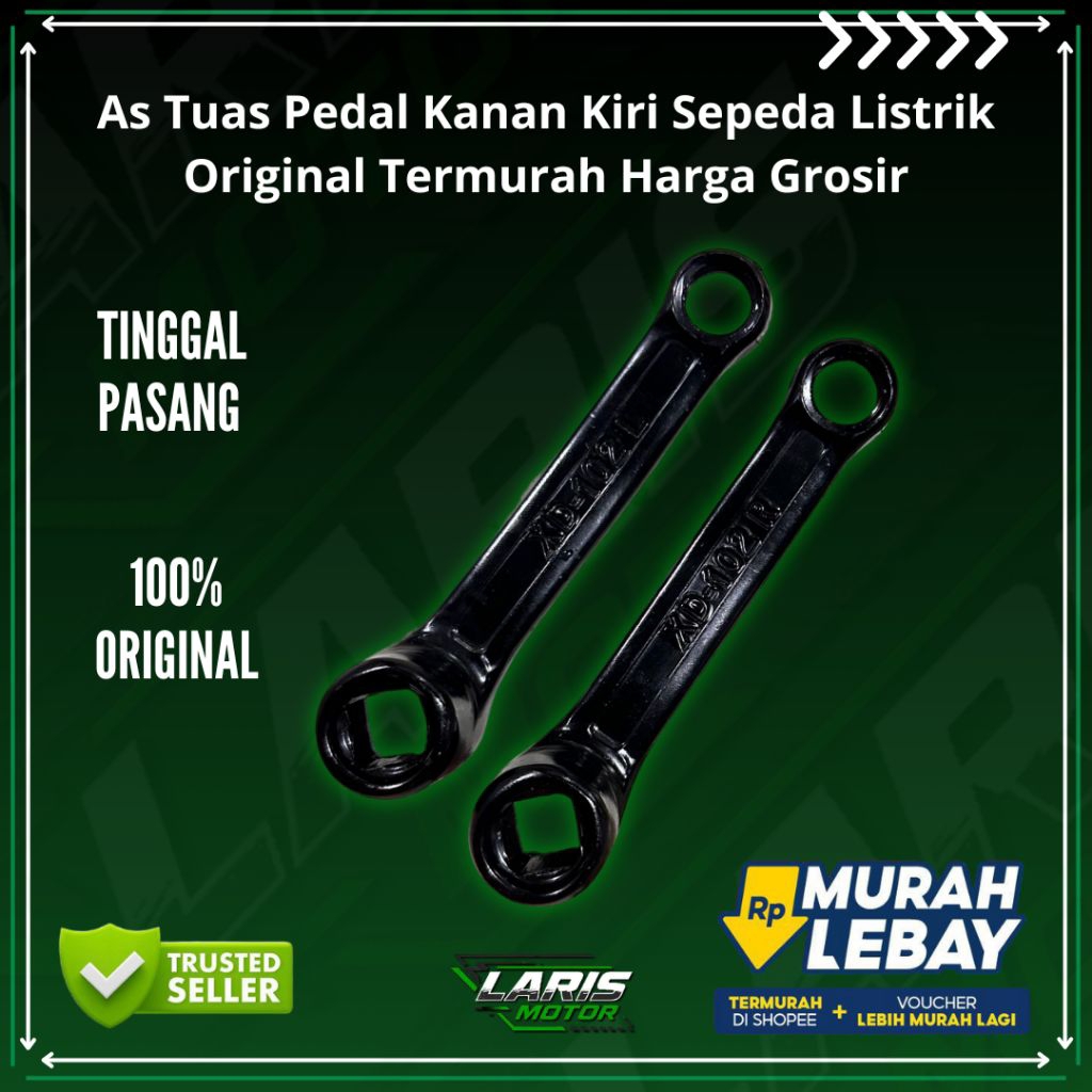 As Tuas Pedal Sepeda Listrik Universal Kanan Kiri Original | Crank Arm E-Bike Standar Harga Grosir