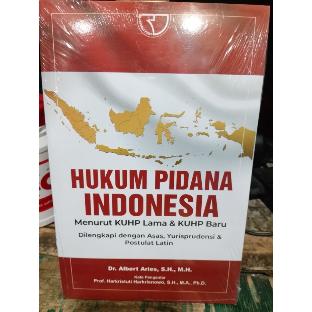 HUKUM PIDANA INDONESIA MENURUT KUHP LAMA DAN KUHP BARU DILENGKAPI DENGAN ASAS YURISPRUDENSI DAN POST