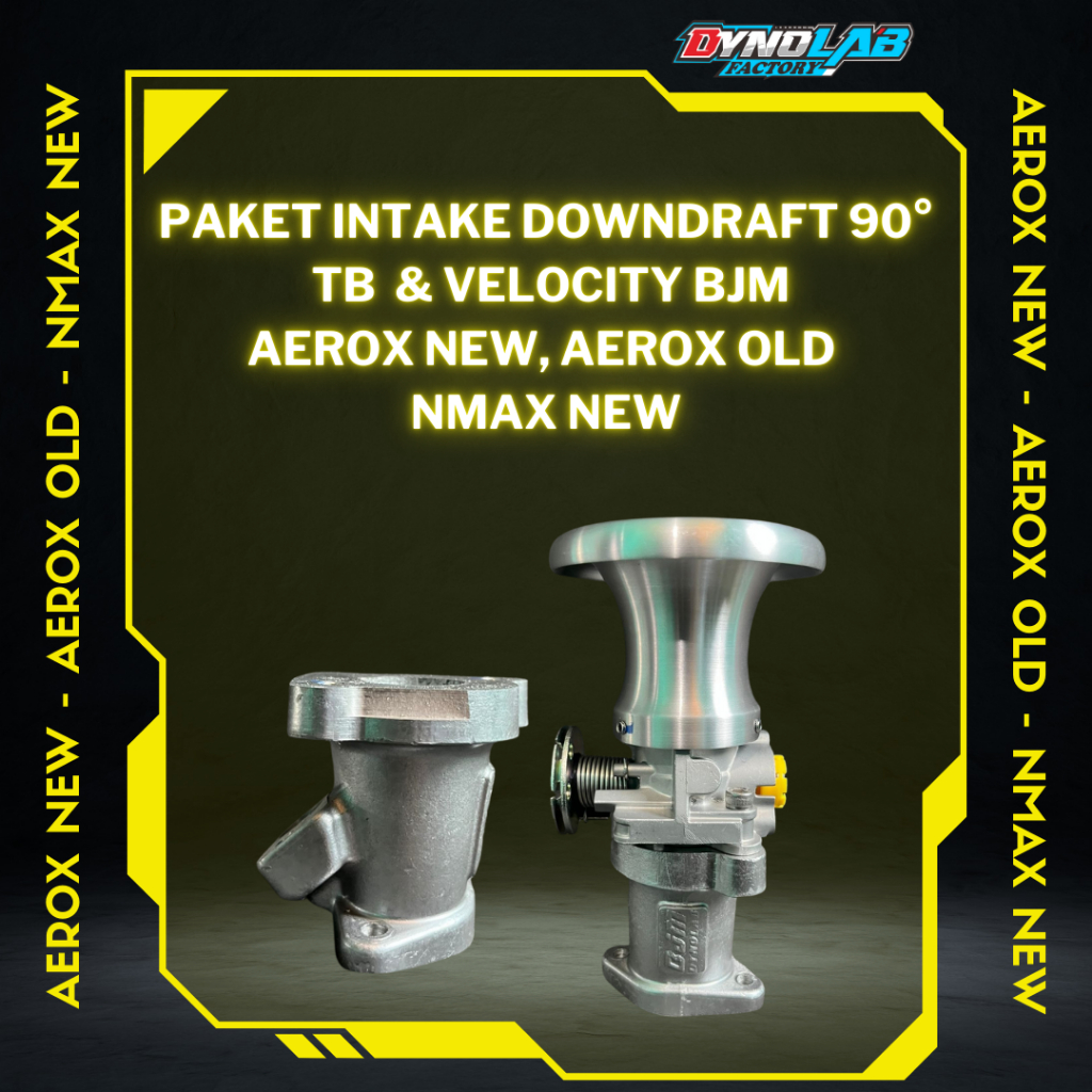 Paket Intake Downdraft 90°  TB & Velocity by BJM Aerox New, Aerox Old, Nmax New