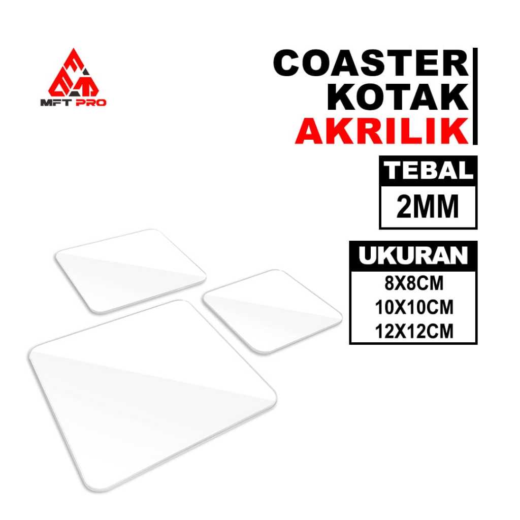 MFT Pro Coaster Kotak Akrilik - Square Round Coaster Akrilik - Tatakan Gelas - Nampan Perhiasan