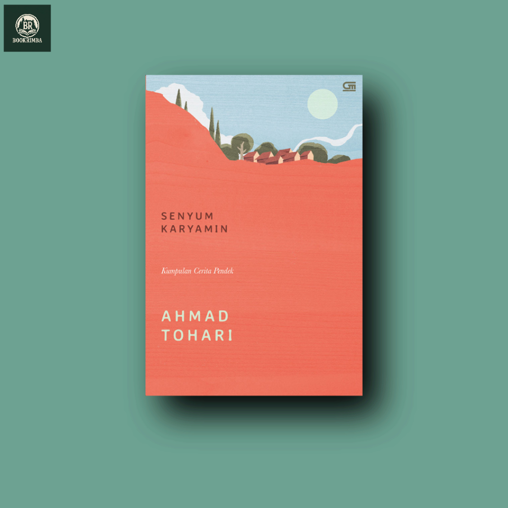 Senyum Karyamin - Ahmad Tohari