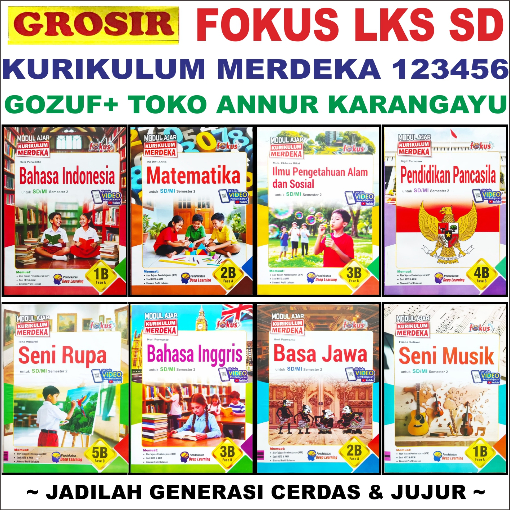 Gozuf Lks Fokus SD 1 2 3 4 5 6 Goz FOKUS Grosir Kelas 1 2 3 4 5 6 A B FOKUS 2026 Kurikulum Merdeka S