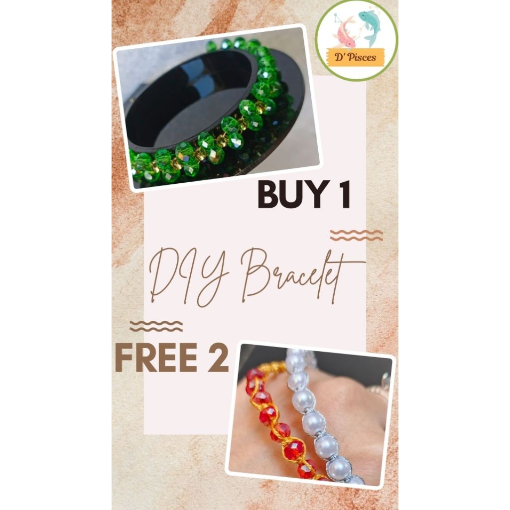 D' PISCES - BUY 1 GET FREE 2 DIY BRACELET