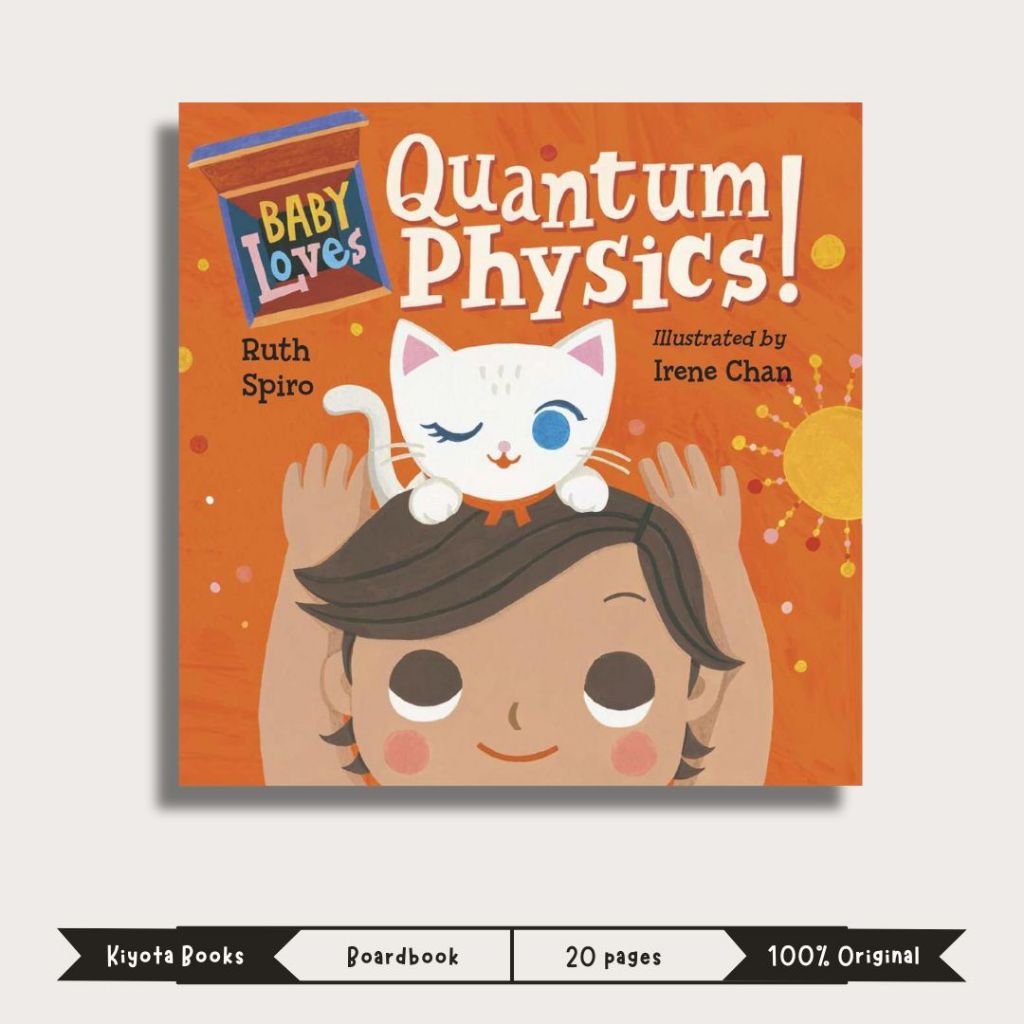 Baby Loves Quantum Physics (Baby Loves Science) by Ruth Spiro