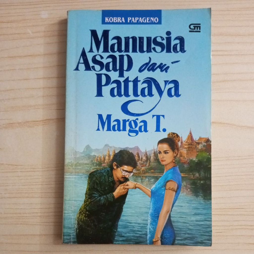 NOVEL MANUSIA ASAP DARI PATTAYA OLEH MARGA T