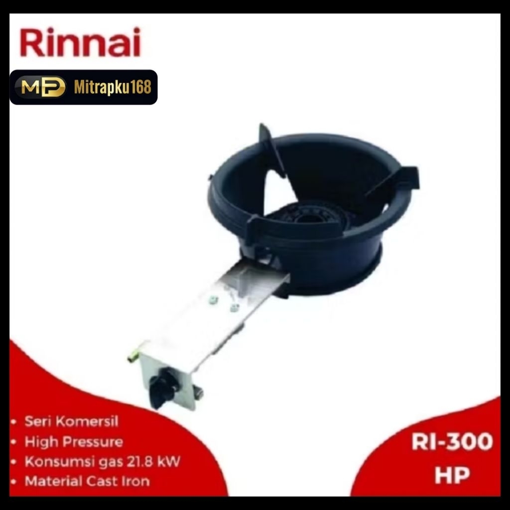 Rinnai Kompor Gas Tekanan Tinggi RI-300 HP / Kompor Gas Komersil Tekanan Tinggi Rinnai RI300HP