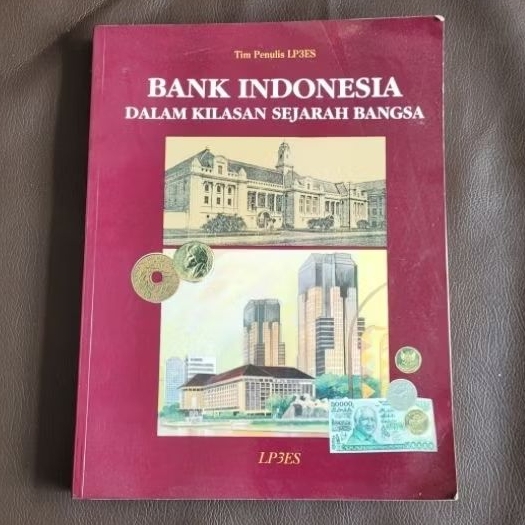 Buku Bank Indonesia Dalam Kilasan Sejarah Bangsa