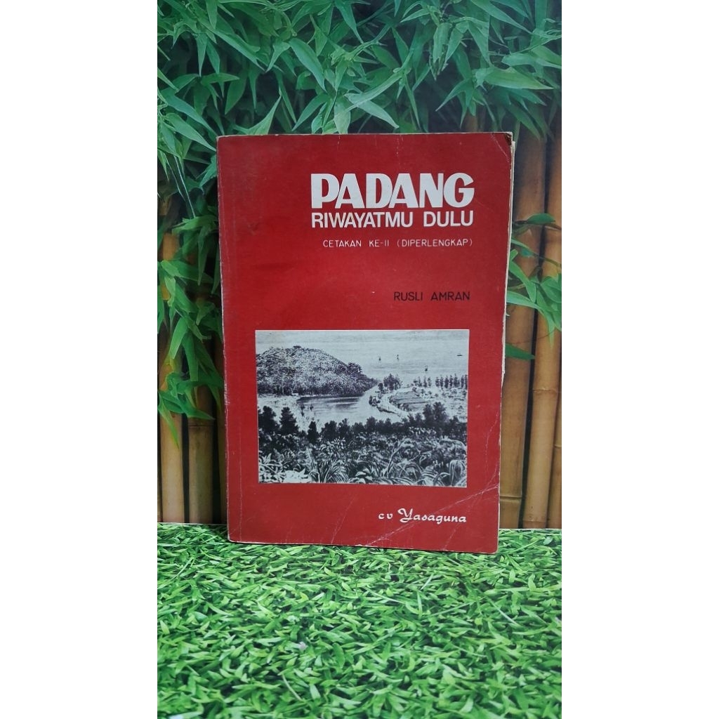 Padang Riwayatmu Dulu - A book by Rusli Amran