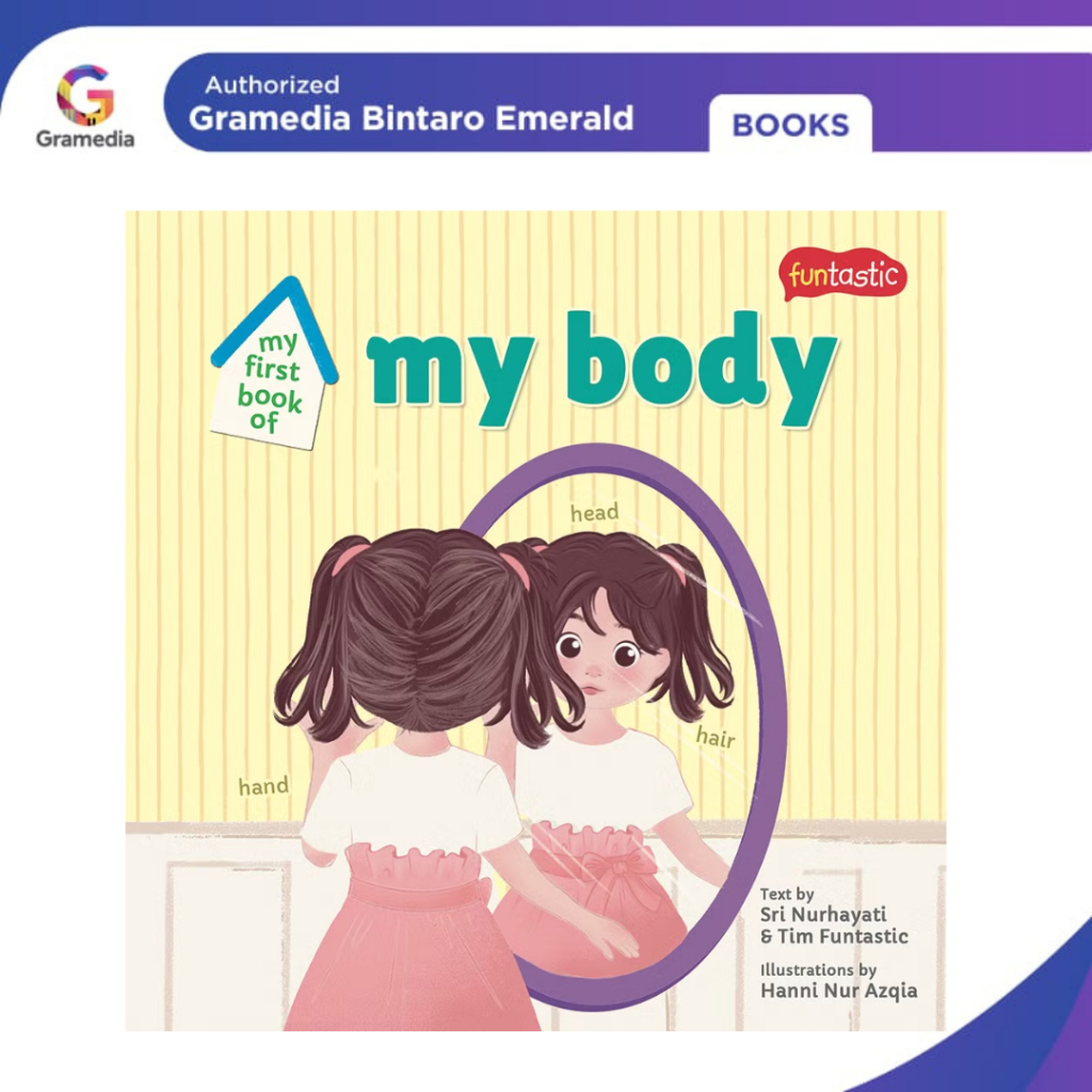 Gramedia Bintaro - My First Book of My Body