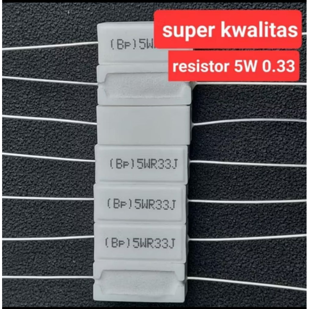 Resistor 5watt 0.33 , 0,22