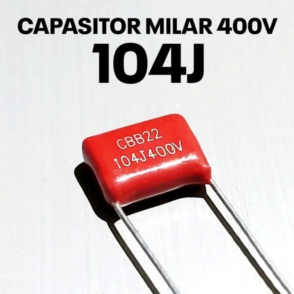 CAPASITOR MILAR 104J 100n 400V 100nF 400VOLT CAP MILAR