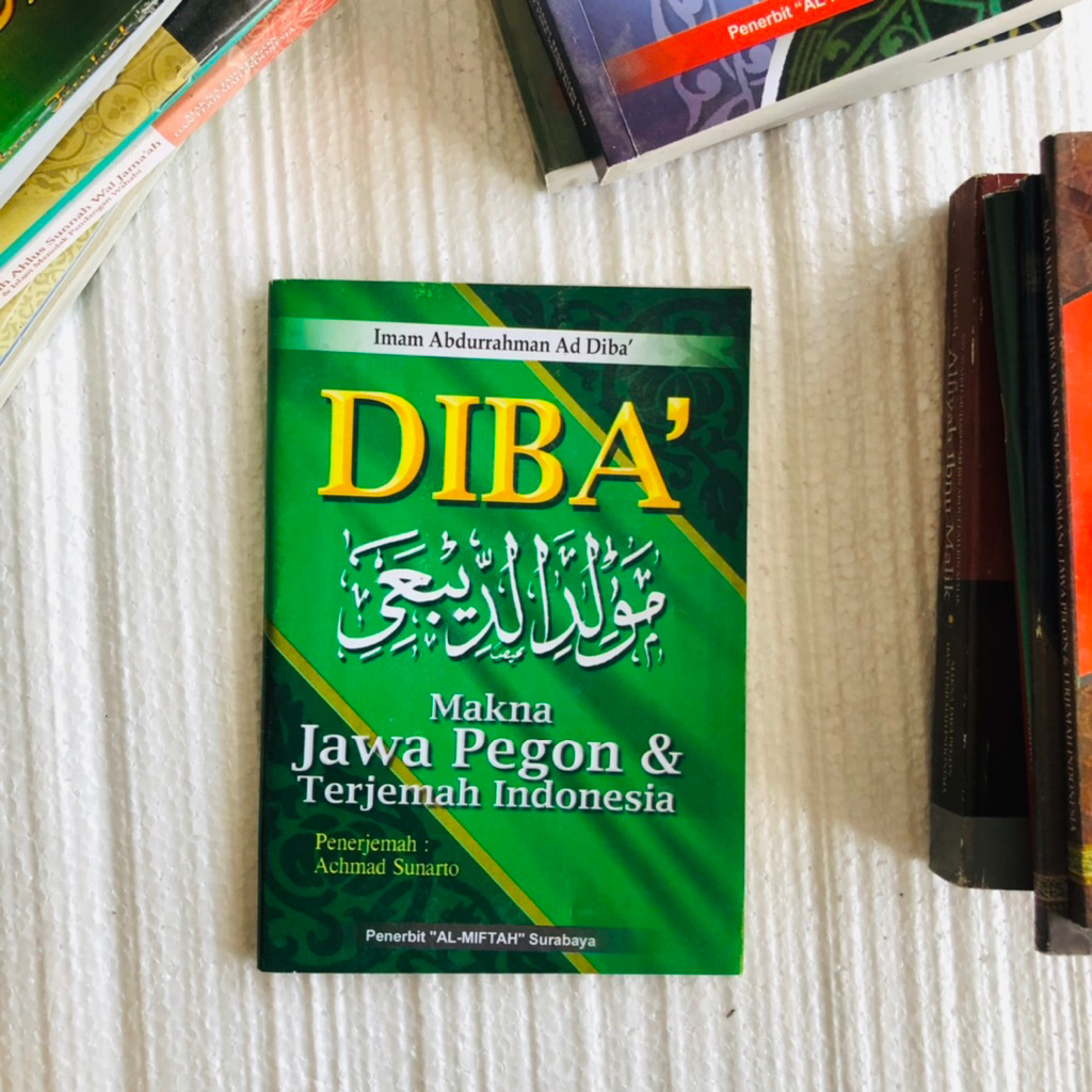 Diba' JPI Al Miftah || Maulid Diba' Makna Jawa Pegon Indonesia || Diba' Terjemah & Makna Jawa