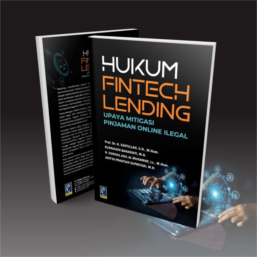 Buku HUKUM FINTECH LENDING: UPAYA MITIGASI PINJAMAN ONLINE ILEGAL