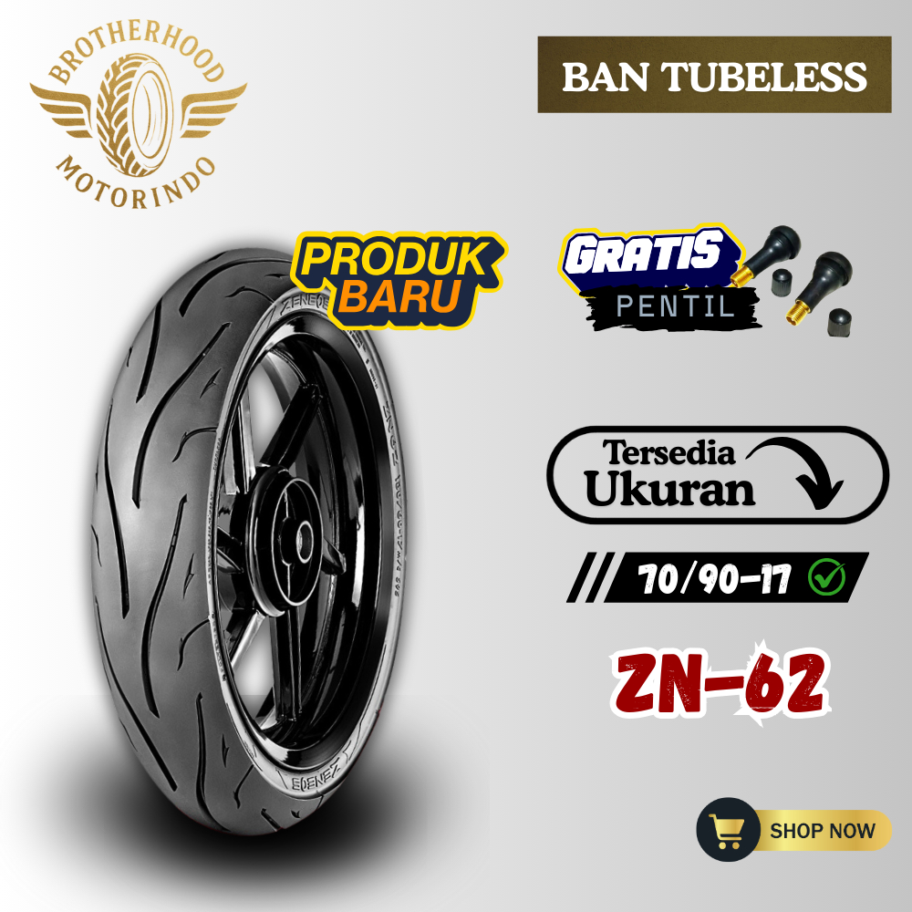 BAN ZENEOS ZN62 TUBELESS (70/90-17 / 70 90 17)  BAN TUBBLES / BAN MOTOR RING 17 / BAN RING 17 / TUBB