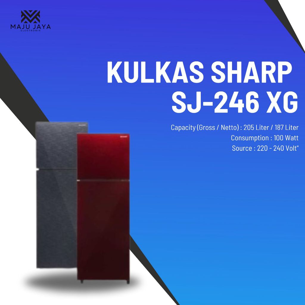 KULKAS SHARP SJ 246 XG LEMARI ES 2 PINTU SJ246XG SJ 246XG GLASS