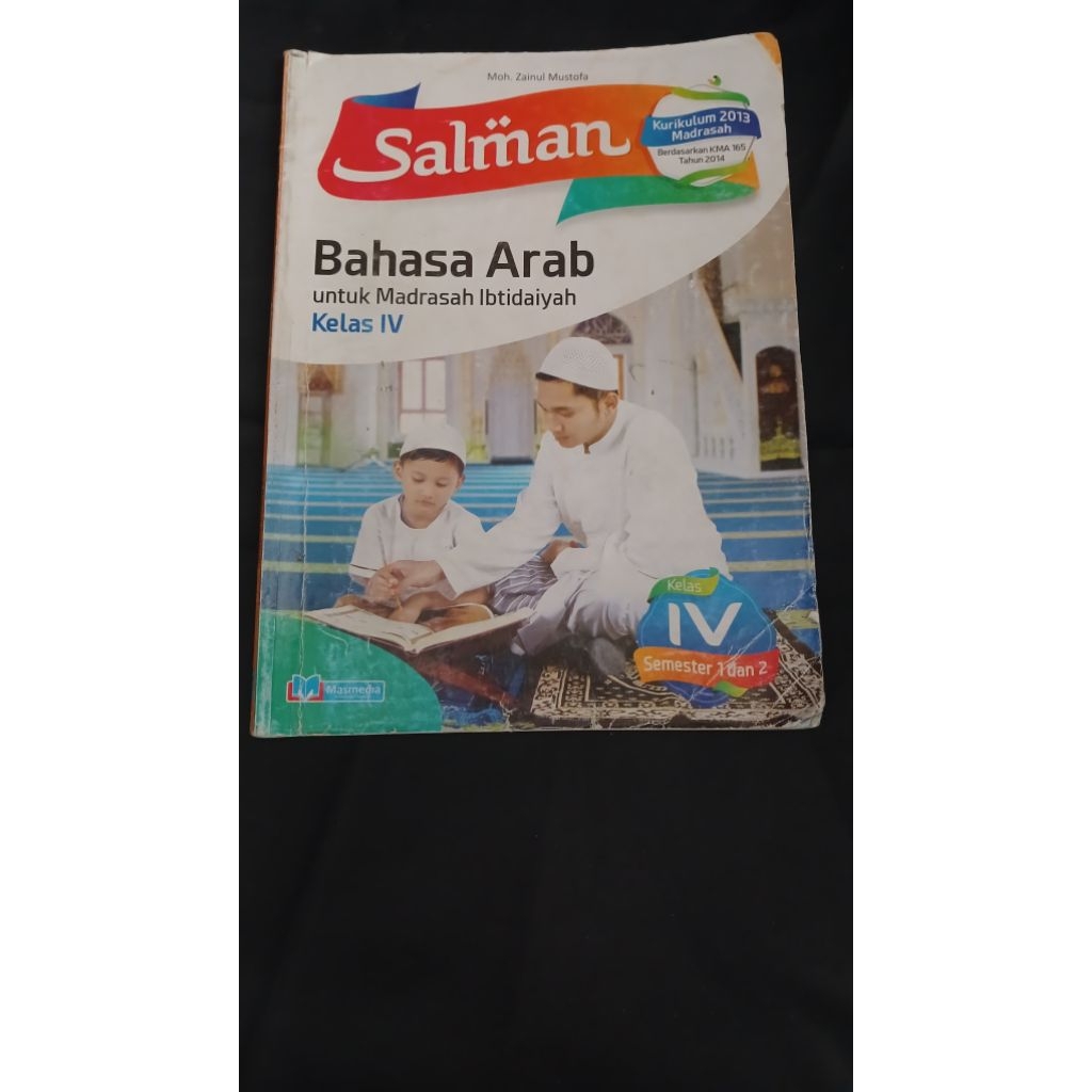 Salman bahasa arab untuk madrasah ibtidaiyah kelas 4 semester 1 dan 2 tahun 2014