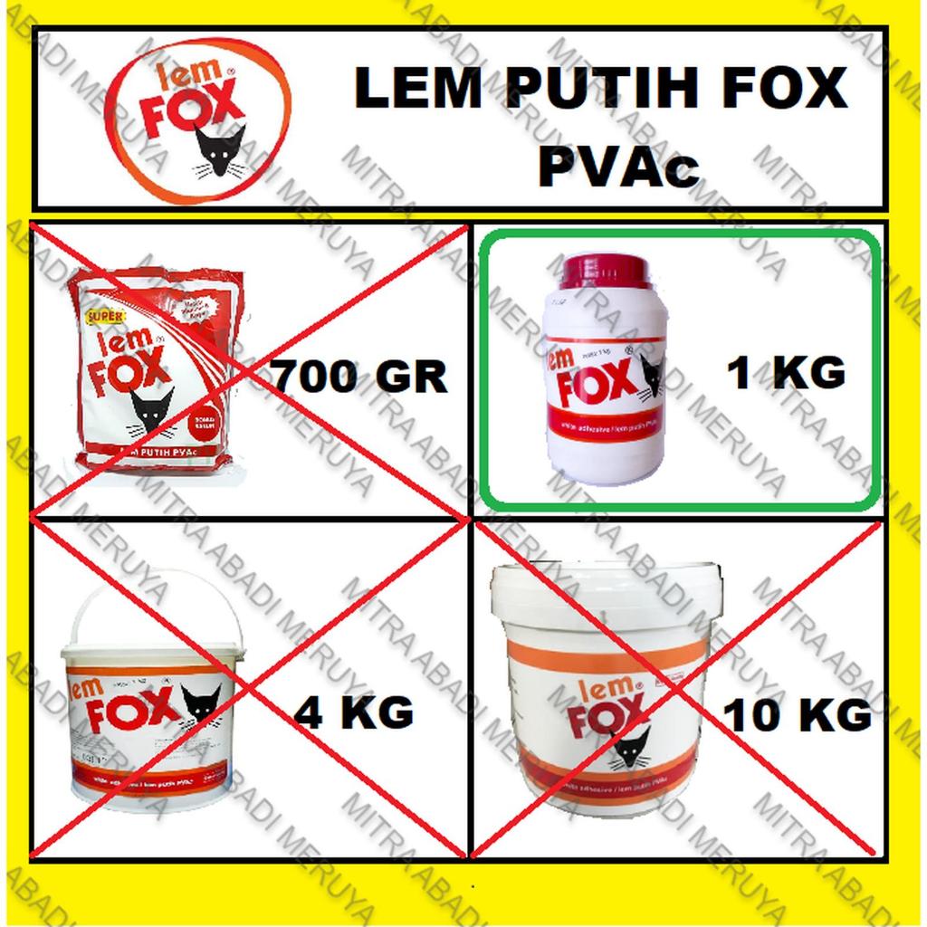 Lem Putih Lem Kayu Lem PVAc Lem FOX 1kg