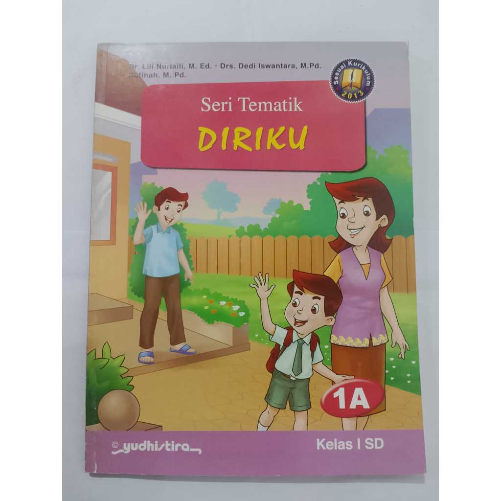 BUKU OBRAL ORI SERI TEMATIK DIRIKU 1A KELAS 1 SD KTSP 2013 - YUDHISTIRA