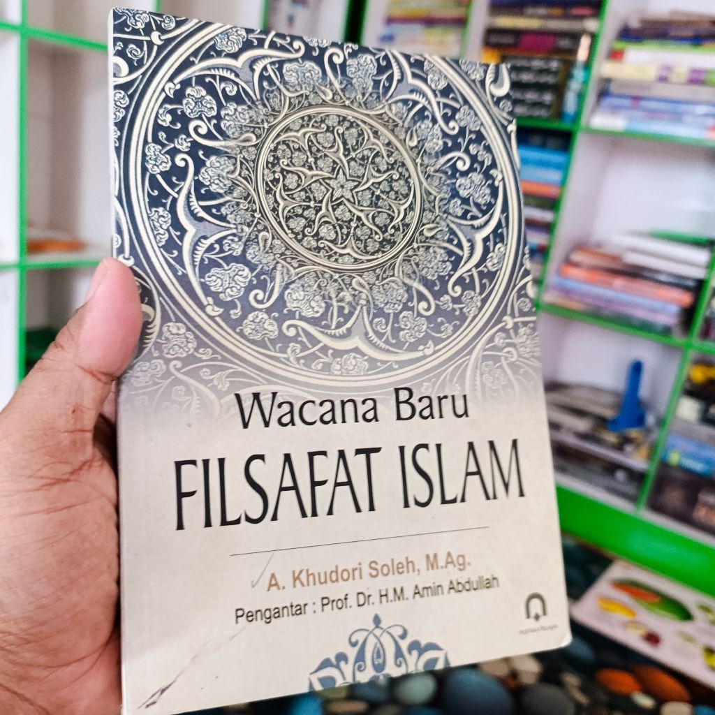 buku wacana baru filsafat Islam - A. khudori asoleh, M. Ag original