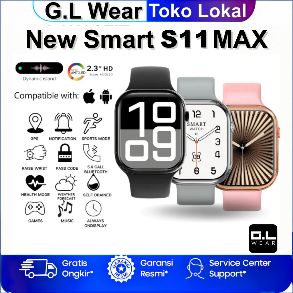 G.L Wear S11 Max SmartWatch 2.3 inci HD AMOLED Display GPS NFC Bluetooth  Call Waterproof Smartwatch