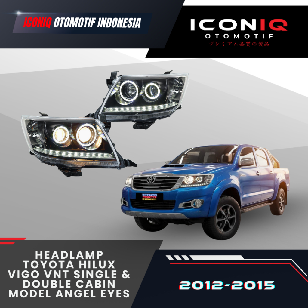 HEADLAMP TOYOTA HILUX VIGO VNT (2012-2015) SINGLE & DOUBLE CABIN MODEL ANGEL EYES