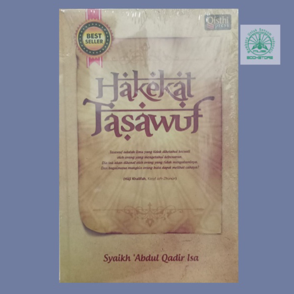 Buku Hakekat Tasawuf - Syaikh Abdul Qadir Isa - Qisthi Press Bukumusi Original
