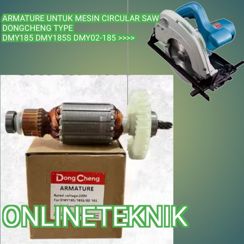 ARMATURE DMY 185  UNTUK MESIN CIRCULAR SAW DONGCHENG TYPE DMY185 DMY185S DMY02-185