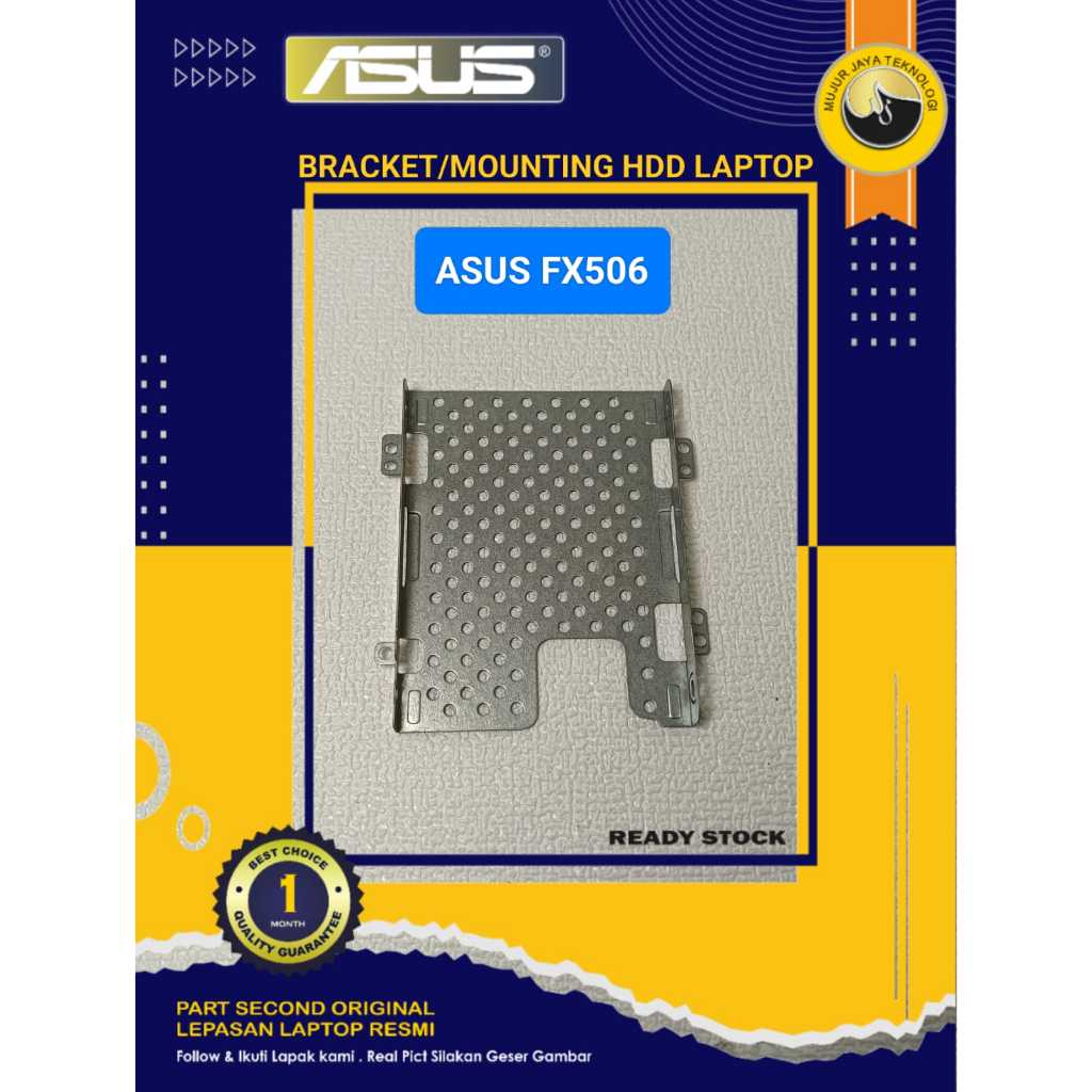 Bracket Hardisk Docking Mounting Bezel Frame HDD Asus TUF Gaming A15 FA506 FX506 Second Original