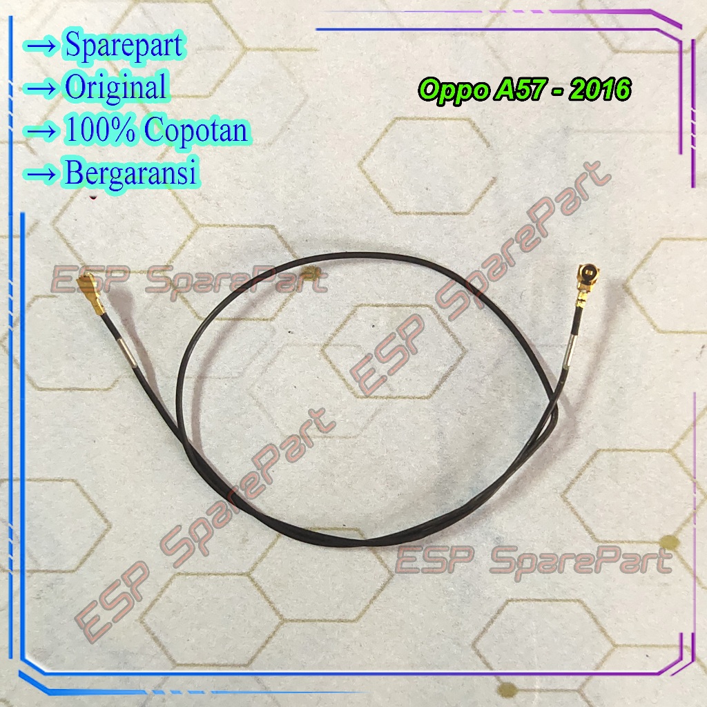 Kabel Antena Oppo A57 2016 Kabel Penghubung Sinyal Copotan