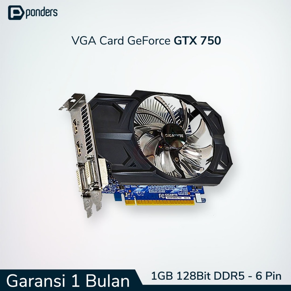 VGA GTX 750 / VGA Card GTX 750 - 1GB 128BIT DDR5 (6 Pin Power)