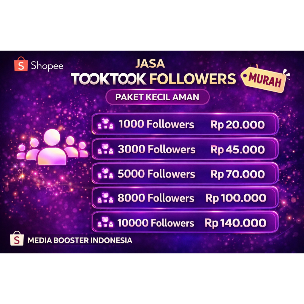 Jasa T1KT00K Followers 10127 Paket Kecil Aman Media Booster Indonesia