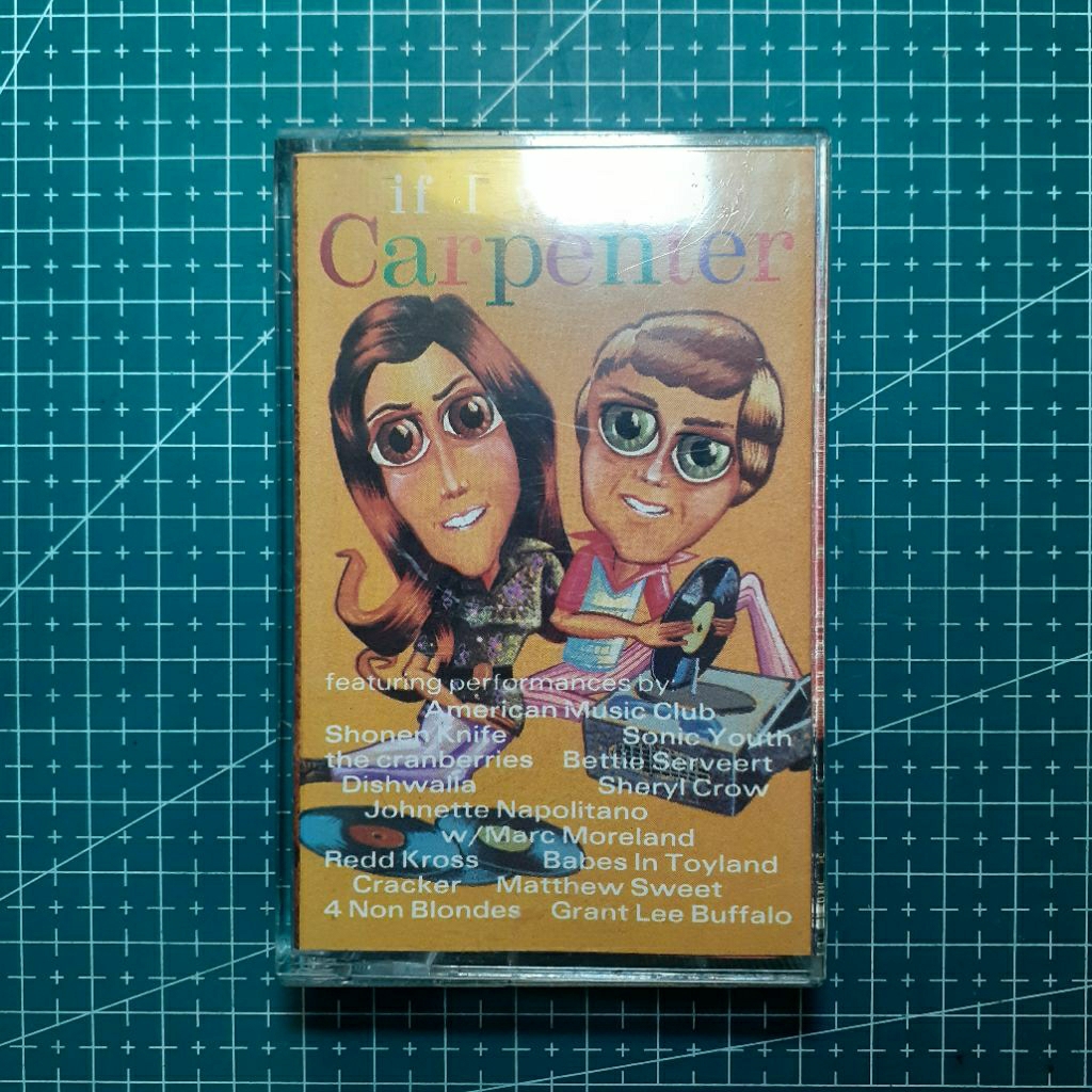 Kaset Various Artist - If I Were A Carpenter (Shonen Knife, Sonic Youth, The Cranberries, Bettie Ser