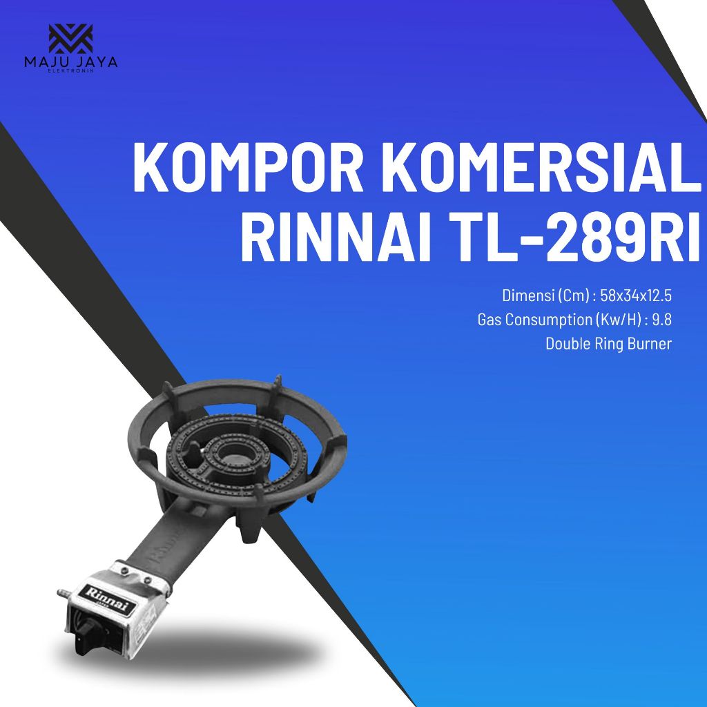 KOMPOR KOMERSIAL 1 TUNGKU RINNAI TL289RI / KOMPOR RINNAI TL 289 RI