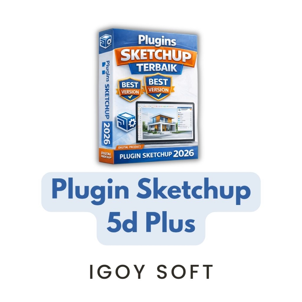 Plugin SketchUp 5d+ Plus Permanen Selamanya