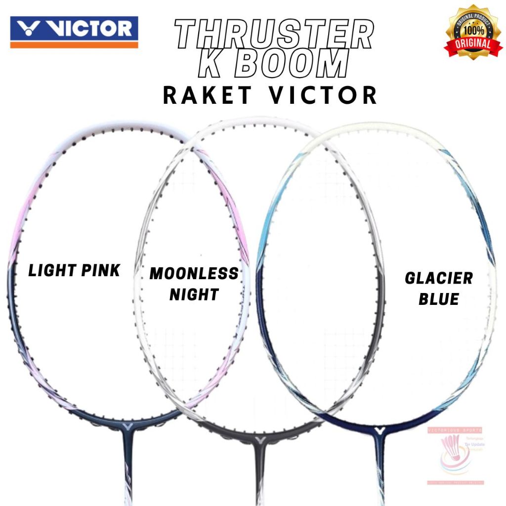 RAKET BADMINTON BULUTANGKIS RAKET VICTOR THRUSTER K BOOM ORIGINAL