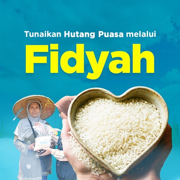 Tunaikan Hutang Puasa Melalui Fidyah