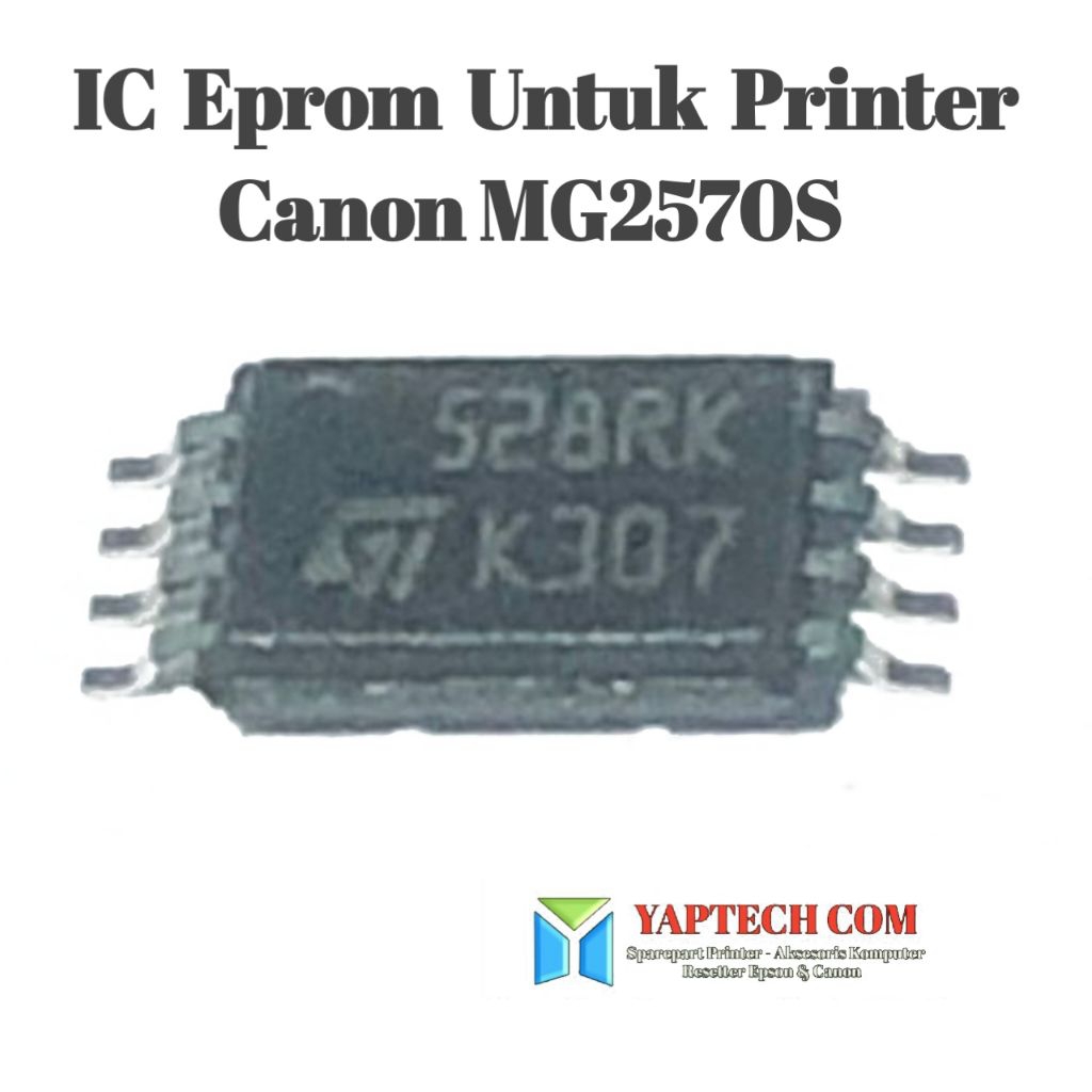 IC Eprom 528RK MG2570S Kode 528RK Telah Di program untuk Canon Mainboard MG2570S Marked QM8-0657