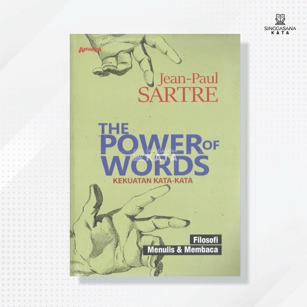 Buku The Power of Words; Kekuatan Kata-Kata - Jean Paul Sartre - Byzantium