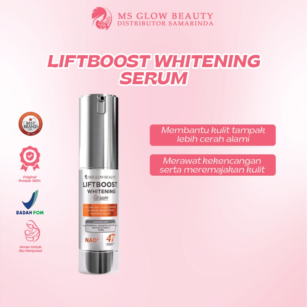 Liftboost Whitening Serum - MSGLOW SAMARINDA OFFICIAL