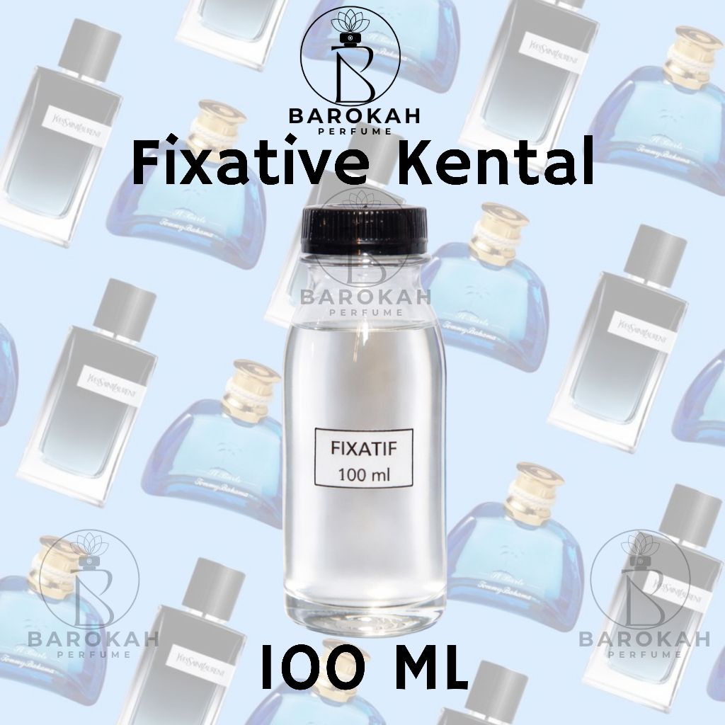 FIXATIVE KENTAL 100 ML - FIXATIVE PENGUAT PARFUM