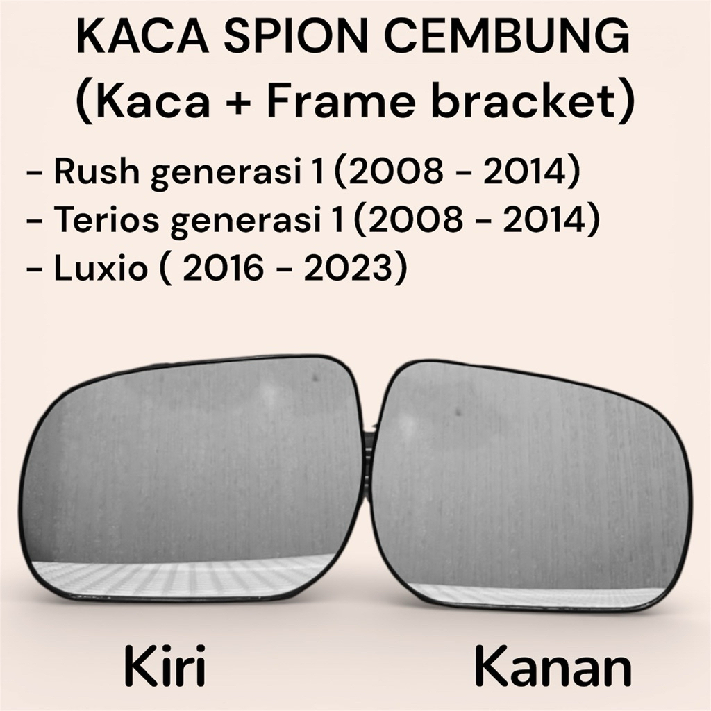 Kaca Spion Mobil Rush 2008 2009 2010 2011 2012 2013 2014  generasi 1, Terios 2008 2009 2010 2011 201