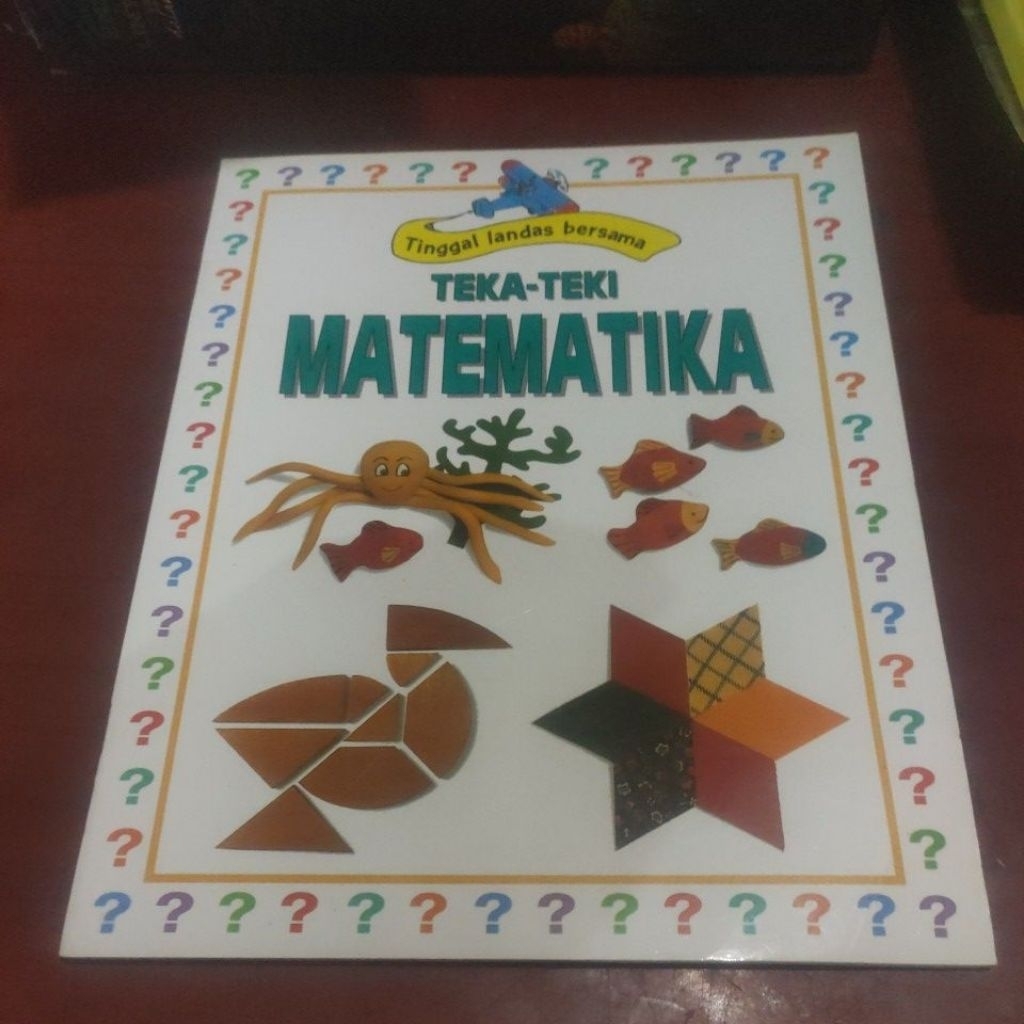 TINGGAL LANDAS BERSAMA TEKA - TEKI MATEMATIKA