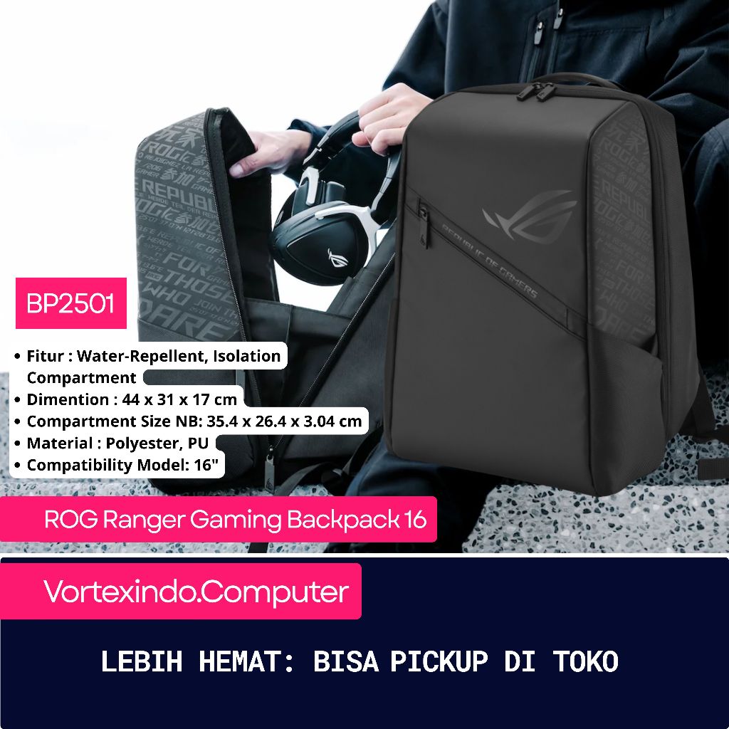 Asus ROG Backpack Ranger 16 (BP2501) Backpack Gaming Tas Laptop ROG Tas Gemblok Ransel Original