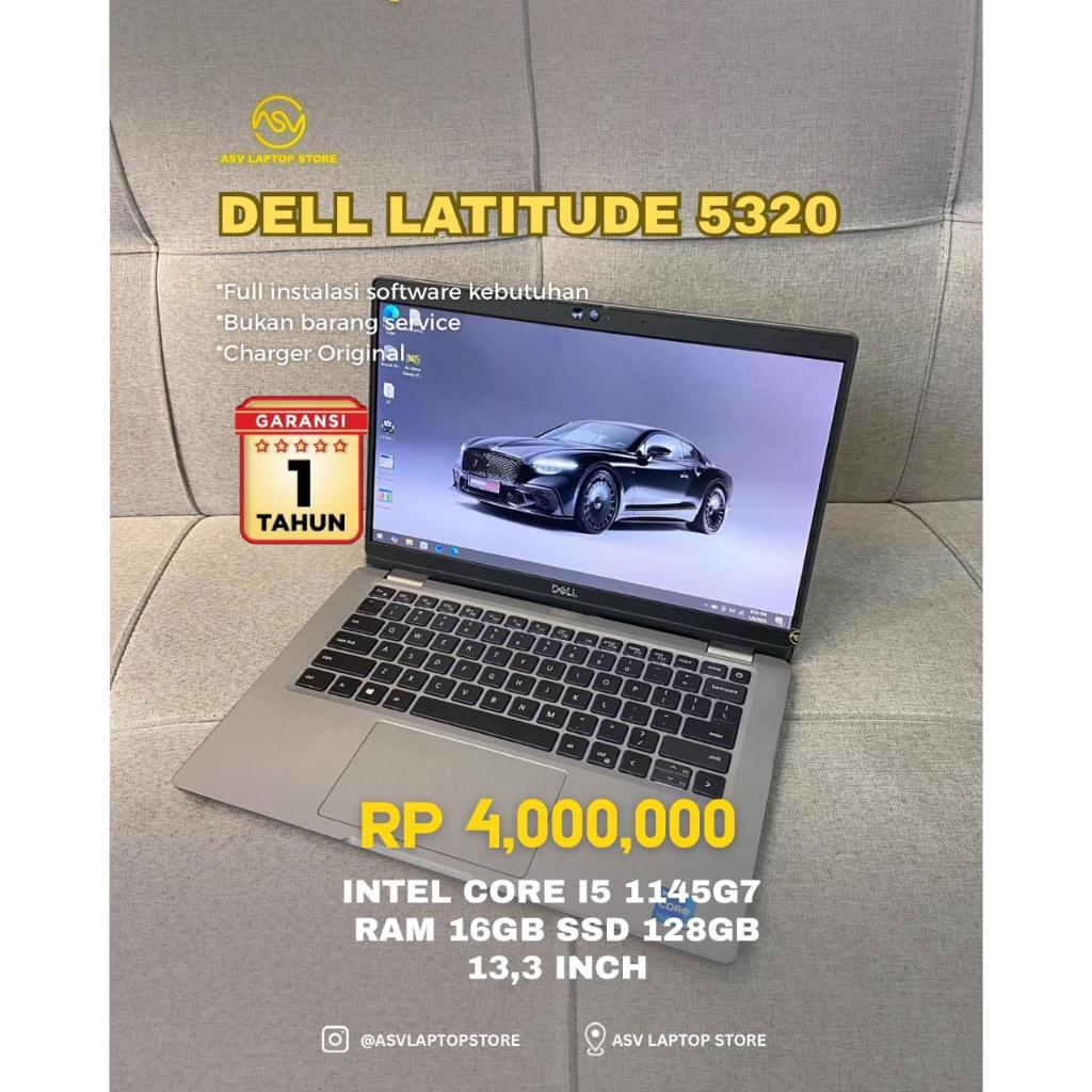 DELL LATITUDE 5320 CORE I5 1145G7 RAM 16GB SSD 256GB 128GB LAPTOP ULTRABOOK MURAH ORIGINAL ASVLAPTOP