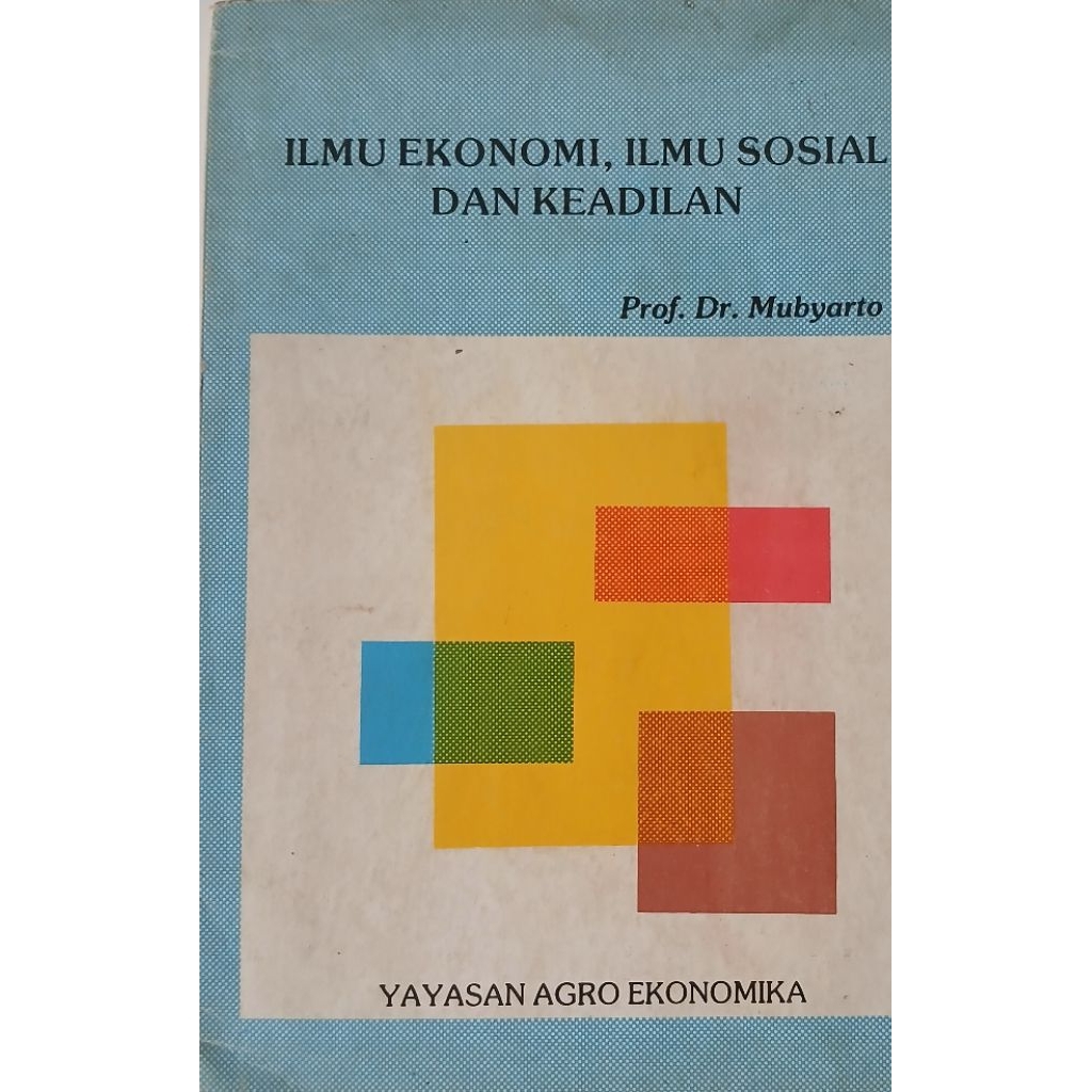 BUKU ILMU EKONOMI ,ILMU SOSIAL DAN KEADILAN BEKAS