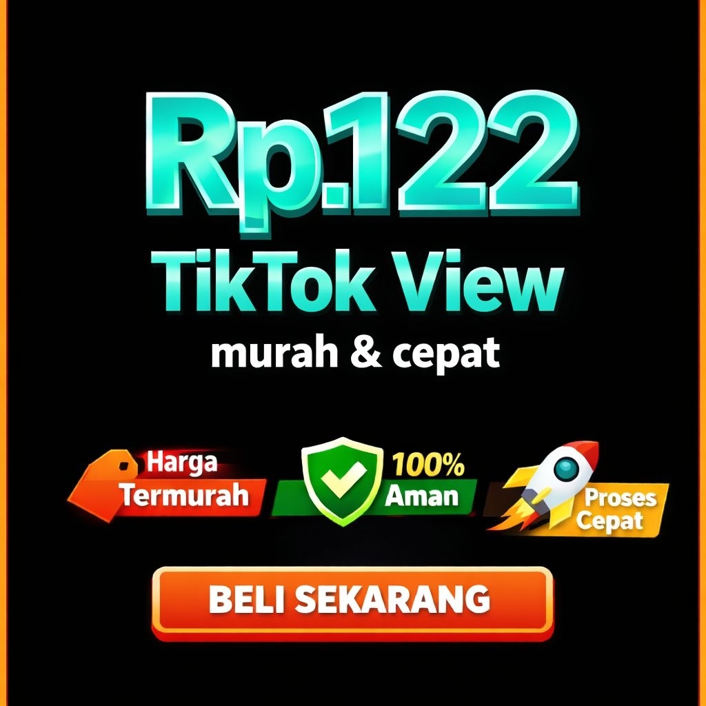 TikTok View [ PROMO ] | Real Account Indonesia | Garansi Aktif 100%