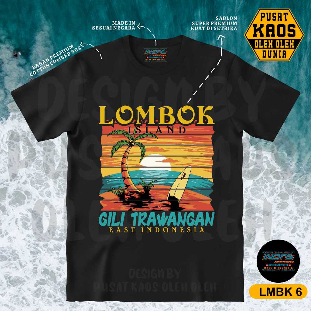 Kaos Lombok T-shirt Oleh-oleh Gunung Rinjani baju Souvenir Gili Trawangan LOM1