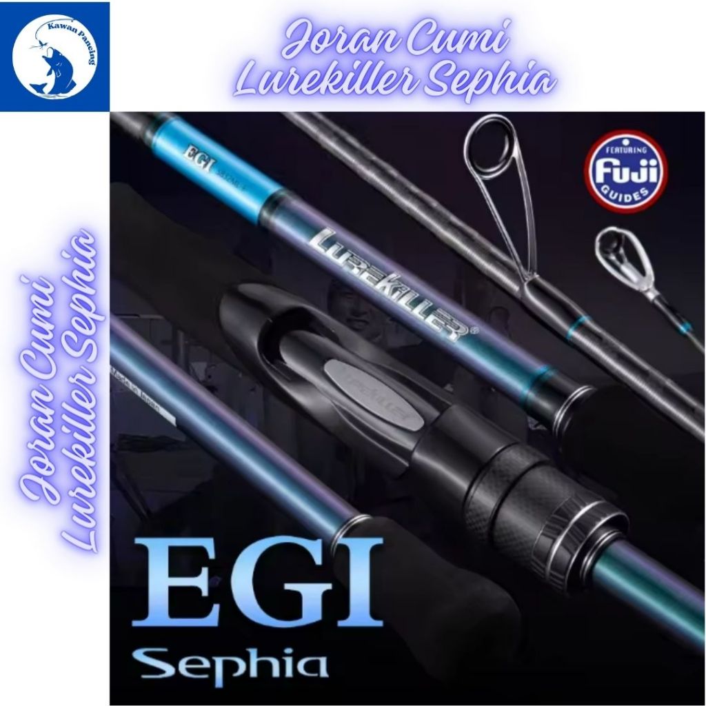 Joran Pancing Cumi Lurekiller Sephia Egi 2.29 Meter PE 0.4 - 1.0