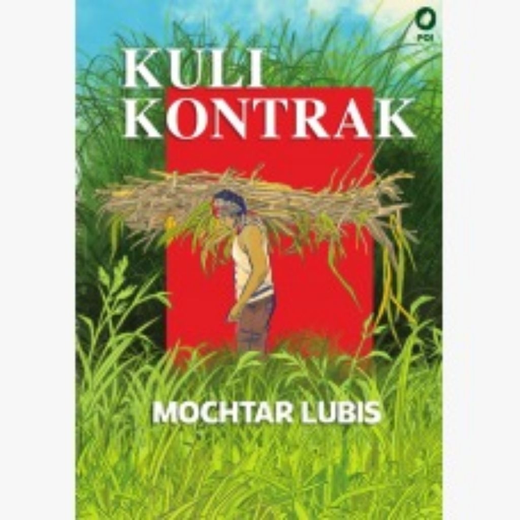 Kuli Kontrak - Mochtar Lubis